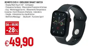 Famila Remoto Evo-X Orologio Smart Watch offerta