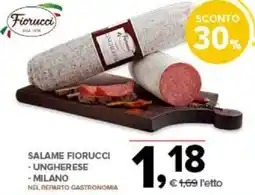 Todis SALAME FIORUCCI -UNGHERESE - MILANO offerta