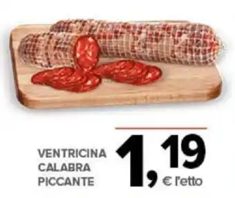 Todis VENTRICINA CALABRA PICCANTE offerta