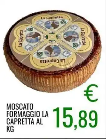 Sugros MOSCATO FORMAGGIO LA CAPRETTA offerta