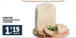 Deco Supermercati AURICCHIO PROVOLONE DOLCE offerta