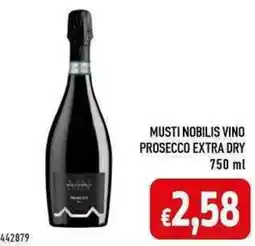 C+C maxigross MUSTI NOBILIS VINO PROSECCO EXTRA DRY 750 ml offerta