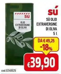 SÚ OLIO EXTRAVERGINE DI OLIVA 5 L