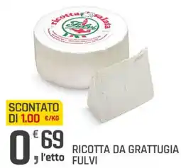 Supermercati Dok RICOTTA DA GRATTUGIA FULVI offerta