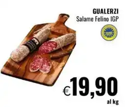 Famila GUALERZI Salame Felino IGP offerta