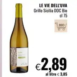 Famila LE VIE DELL'UVA Grillo Sicilia DOC Bio cl 75 offerta
