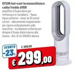 Galassia DYSON hot+cool termoventilatore caldo/freddo AM09 offerta