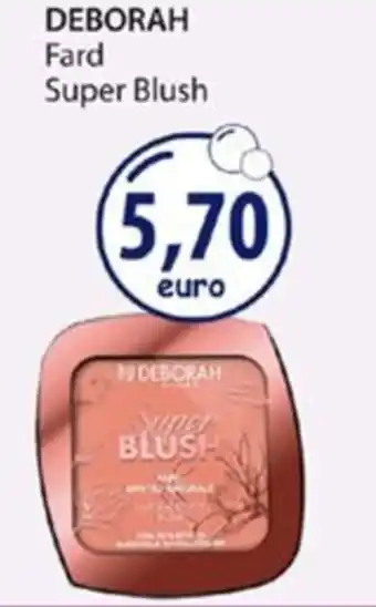 Acqua & Sapone DEBORAH Fard Super Blush offerta