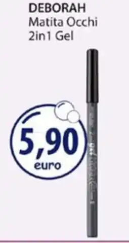 Acqua & Sapone DEBORAH Matita Occhi 2in1 Gel offerta