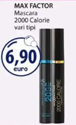 Acqua & Sapone MAX FACTOR Mascara 2000 Calorie vari tipi offerta