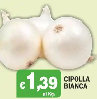 Primo Prezzo CIPOLLA BIANCA offerta