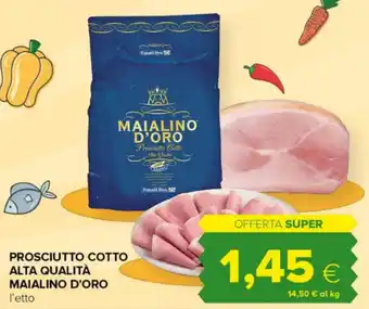 Tigre PROSCIUTTO COTTO ALTA QUALITÀ MAIALINO D'ORO offerta