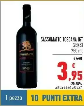 Conad Superstore Sasso matto toscana 750 g(ml) offerta