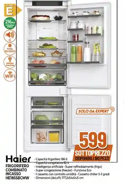 Expert Haier FRIGORIFERO COMBINATO INCASSO HE1855BCMW offerta