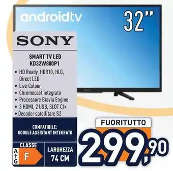 Unieuro SONY SMART TV LED KD32W800P1 offerta