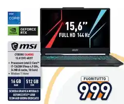Unieuro msi CYBORG GAMING 15 A13VE-602IT offerta