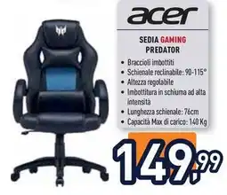 Unieuro acer SEDIA GAMING PREDATOR offerta