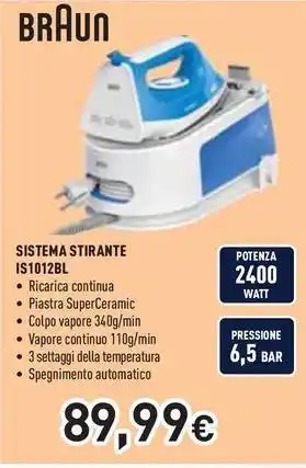 Unieuro BRAUN SISTEMA STIRANTE IS1012BL offerta