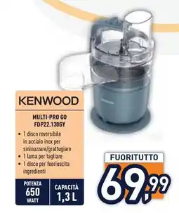 Unieuro KENWOOD MULTI-PRO GO FDP22.130GY offerta