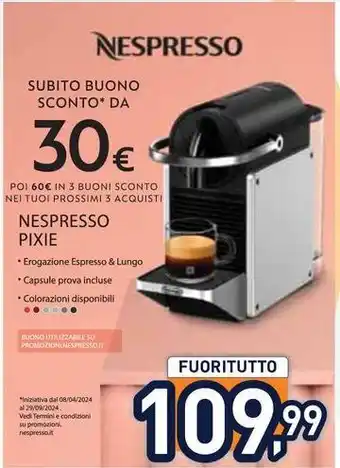 Unieuro NESPRESSO PIXIE offerta