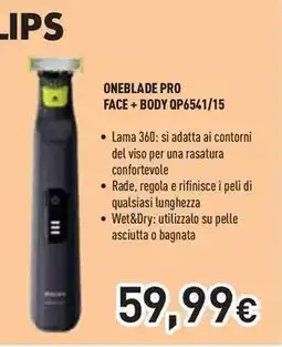 Unieuro PHILIPS ONEBLADE PRO FACE + BODY QP6541/15 offerta