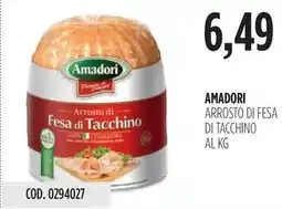 Carico Cash & Carry AMADORI ARROSTO DI FESA DI TACCHINO offerta
