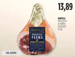 Carico Cash & Carry MARTELLI PROSCIUTTO DI PARMA DISOSSATO offerta