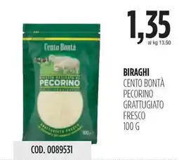 Carico Cash & Carry BIRAGHI CENTO BONTÀ PECORINO GRATTUGIATO FRESCO offerta