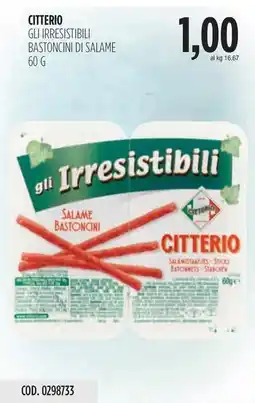 Carico Cash & Carry CITTERIO GLI IRRESISTIBILI BASTONCINI DI SALAME offerta