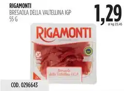 Carico Cash & Carry RIGAMONTI BRESAOLA DELLA VALTELLINA IGP offerta