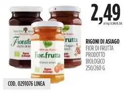 Carico Cash & Carry RIGONI DI ASIAGO FIOR DI FRUTTA PRODOTTO BIOLOGICO offerta
