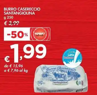 Bennet BURRO CASERECCIO SANTANGIOLINA offerta