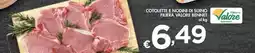 Bennet COTOLETTE E NODINI DI SUINO FILIERA VALORE BENNET offerta