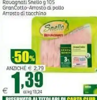 Elite Gran cotto snello 105 g(ml) offerta