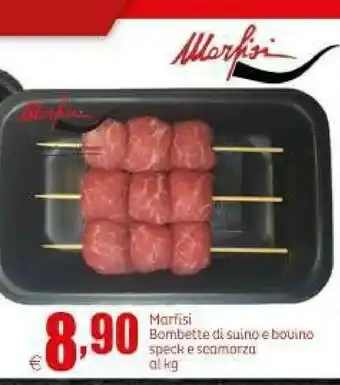 Elite Marfisi bombette di suino e bouine speck e scamorza offerta