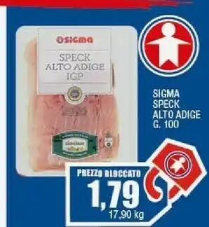 Ok Sigma Speck alto adige offerta