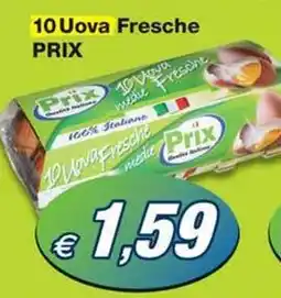 Prix Quality 10 Uova Fresche PRIX offerta