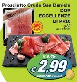 Prix Quality Prosciutto Crudo San Daniele DOP ECCELLENZE DI PRIX offerta