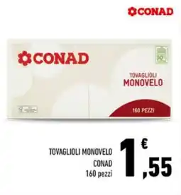 Conad TOVAGLIOLI MONOVELO CONAD 160 pezzi offerta