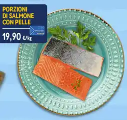 Sapore di Mare PORZIONI DI SALMONE CON PELLE offerta