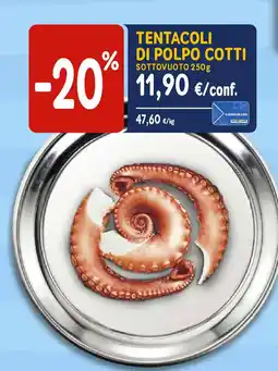 Sapore di Mare TENTACOLI DI POLPO COTTI SOTTOVUOTO 250g offerta