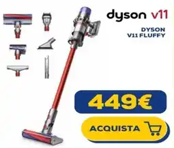 Euronics DYSON V11 FLUFFY offerta