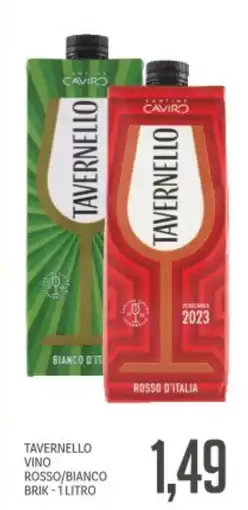 Supermercati Piccolo TAVERNELLO VINO ROSSO/BIANCO BRIK-1 LITRO offerta