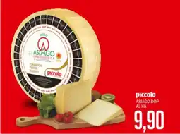 Supermercati Piccolo piccolo ASIAGO DOP offerta