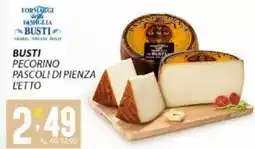 Sisa BUSTI PECORINO PASCOLI DI PIENZA L'ETTO offerta