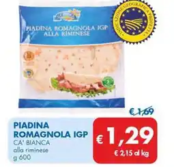 MD Discount PIADINA ROMAGNOLA IGP CA' BIANCA alla riminese offerta
