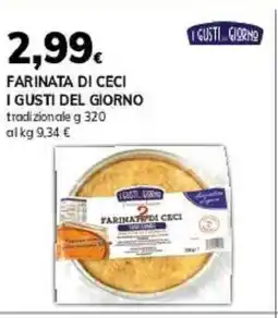 FARINATA DI CECI I GUSTI DEL GIORNO tradizionale g 320
