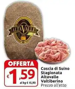 Carrefour Express Coscia di Suino Stagionata Altavalle Valtiberino offerta
