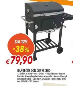 Galassia BARBECUE CON COPERCHIO offerta