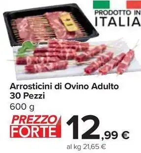 Carrefour Market Arrosticini di Ovino Adulto 30 Pezzi offerta